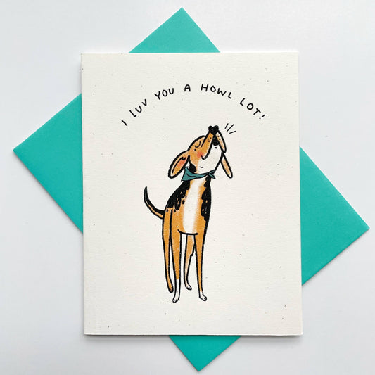 I Love You a Howl Lot Card