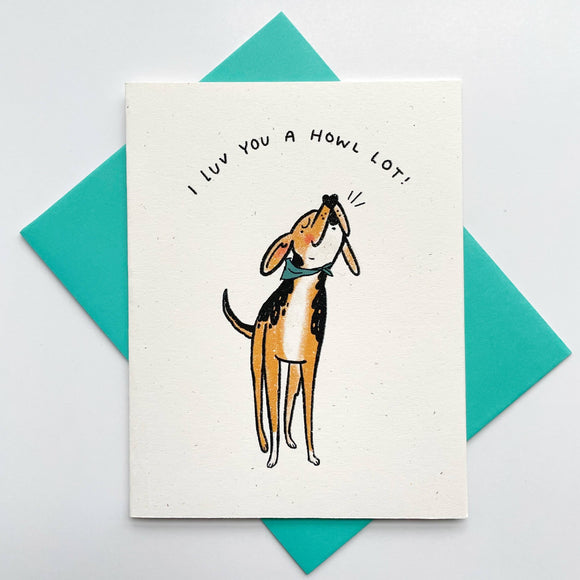 I Love You a Howl Lot Card