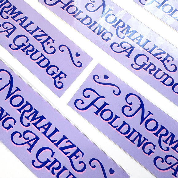 Normalize Holding A Grudge Sticker