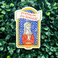 Praying on Thy Downfall Medieval Sticker