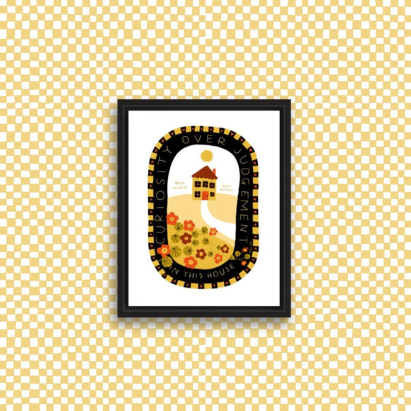 CURIOSITY OVER JUDGEMENT IN THIS HOUSE Mini Print