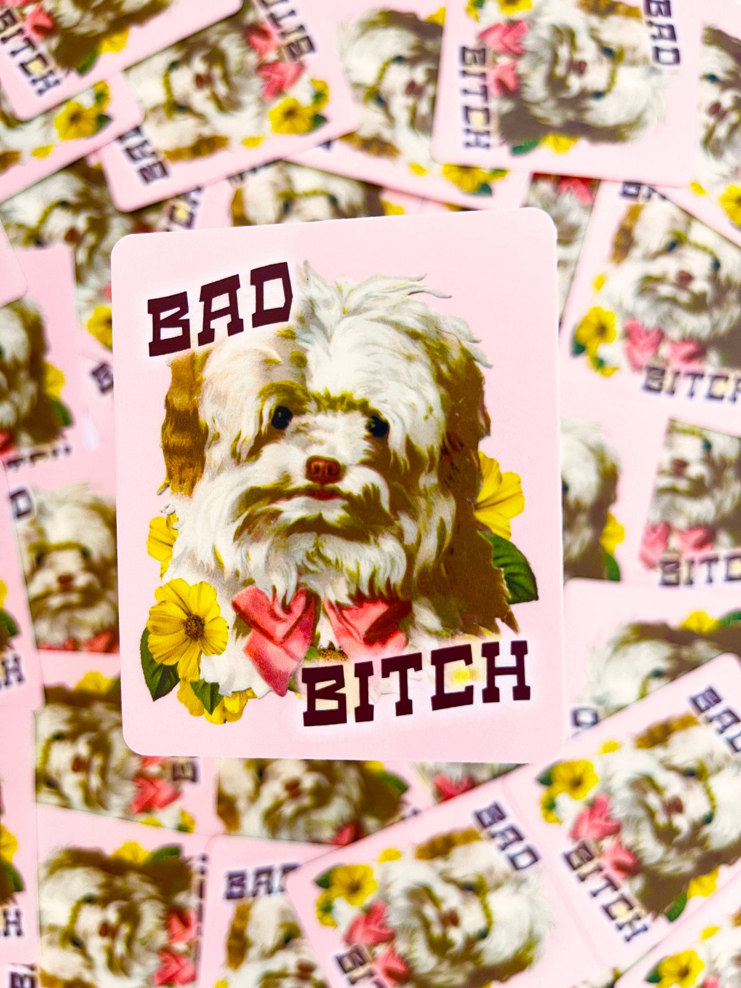 Bad Bitch Dog Sticker