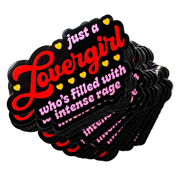 Just A Lovergirl Intense Rage Sticker