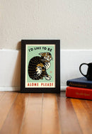 Alone Please Cat Print-5
