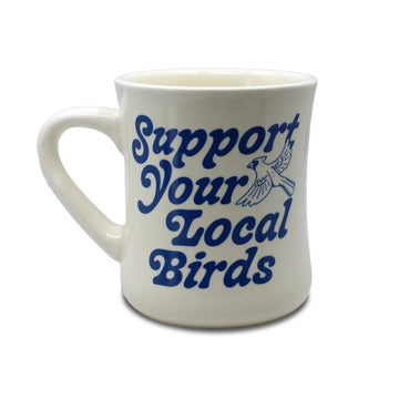 Support Your Local Birds Mug
