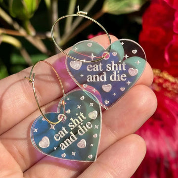 Eat Shit And Die Heart Hoop Earrings