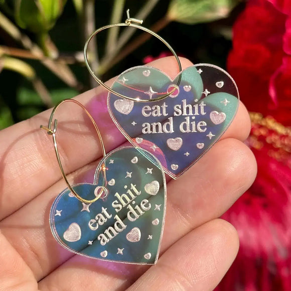 Eat Shit And Die Heart Hoop Earrings