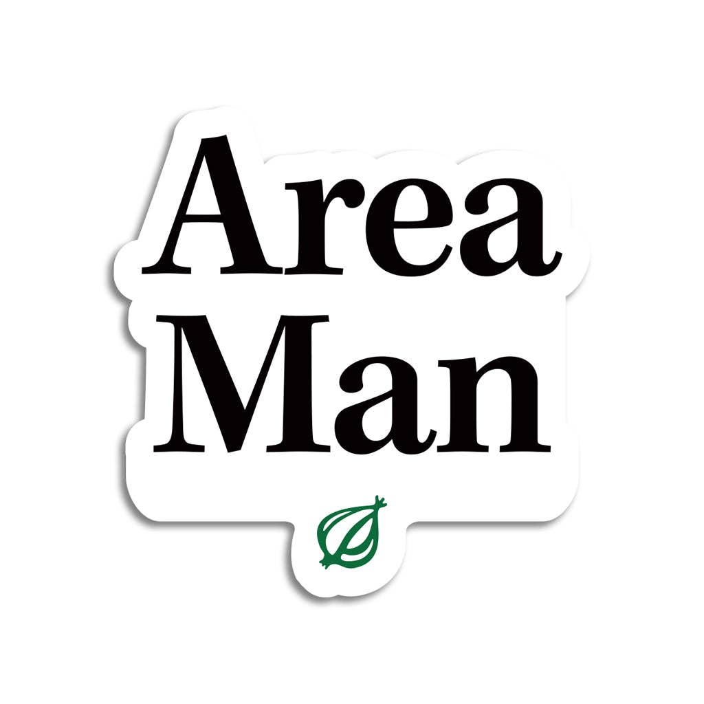 Area Man The Onion Sticker