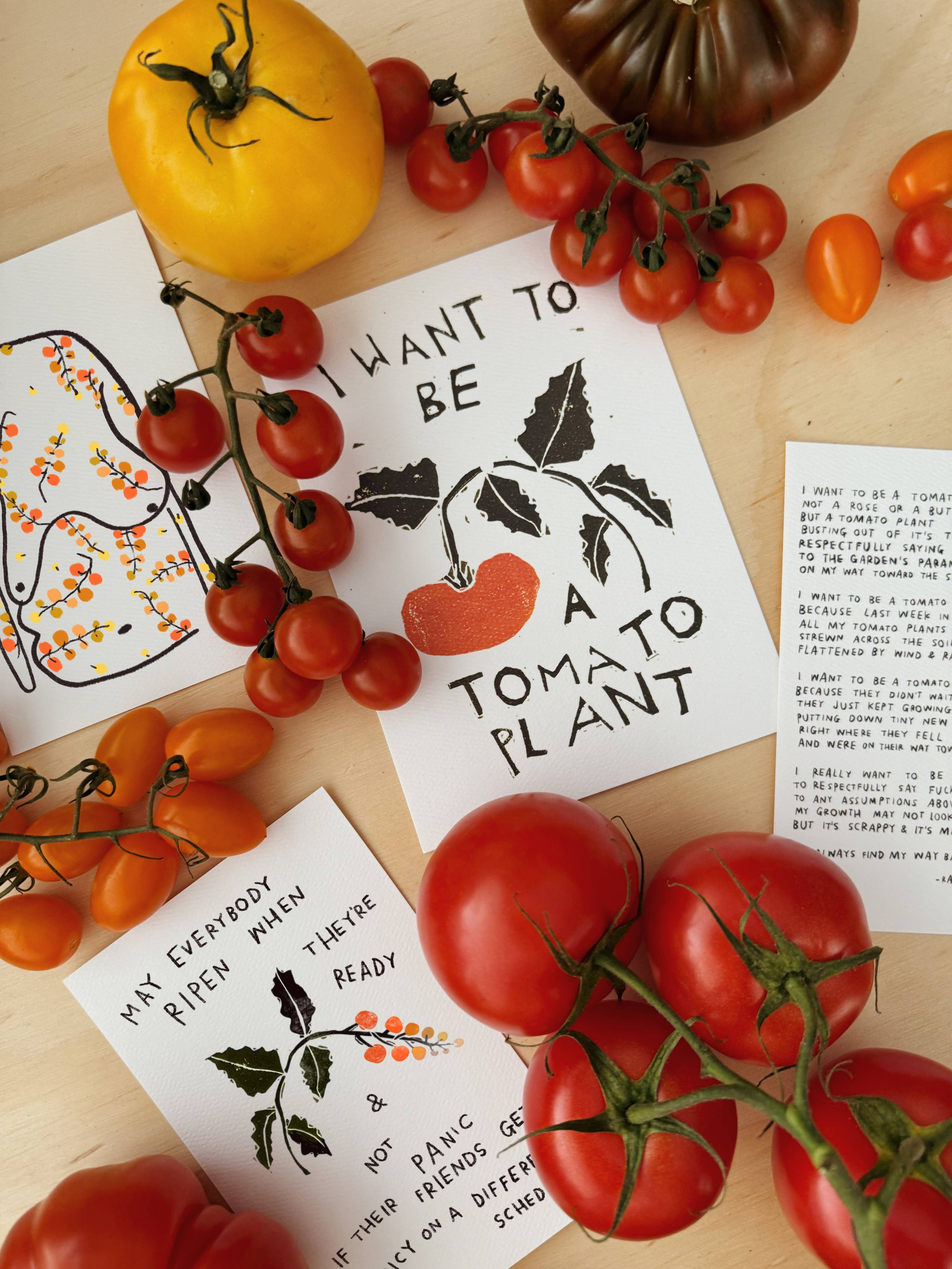 MAY EVERYBODY RIPEN WHEN THEY'RE READY Art Print - 0