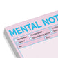 Mental Note Sticky Notes