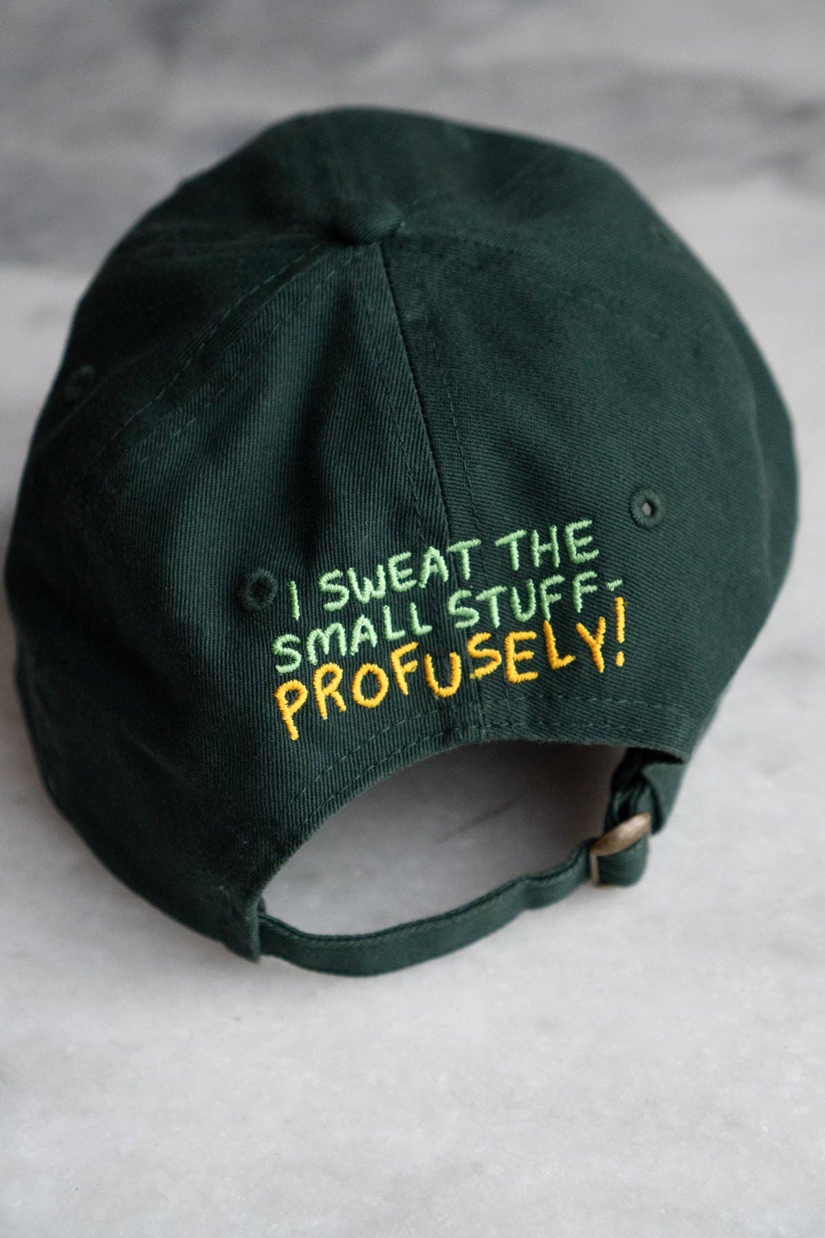 Sweat the Small Stuff Dad Hat