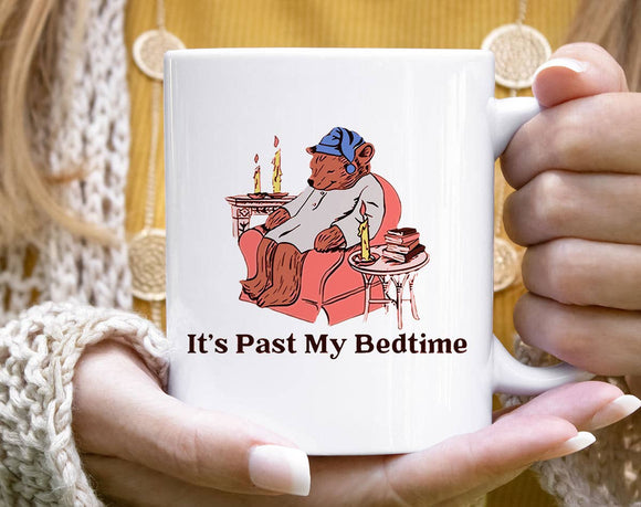 It's Past My Bedtime Mug