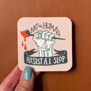 Art is Human Resist AI Slop Sticker-1