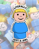 Literally Just a Girl Little People Sticker-1