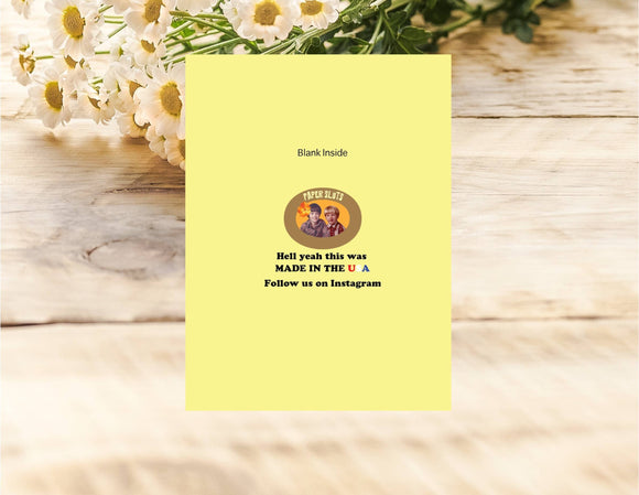 Hey Slut Birthday Card