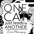One Cat Just Leads to Another Art Print-3