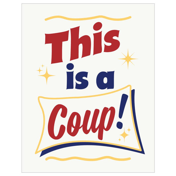 This is a Coup! Supermarket Sign Magnet