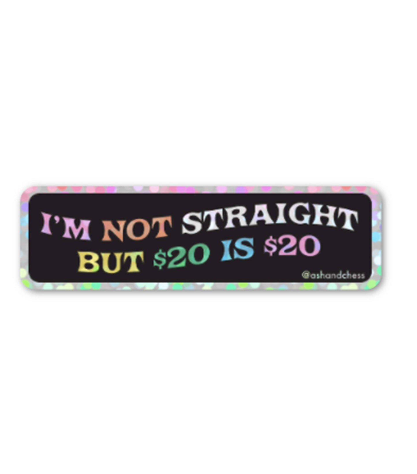 Not Straight Sticker