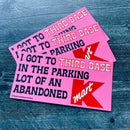 I got to Third Base at a Kmart Bumper Sticker-1