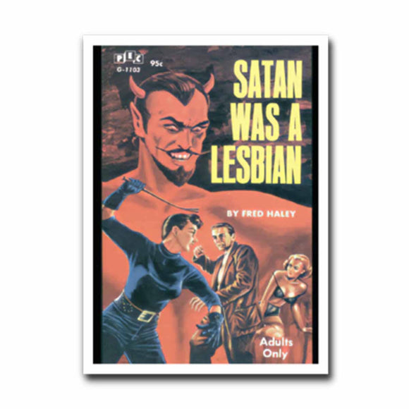Satan Was a Lesbian Book Cover Sticker