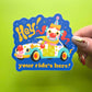 Hey! Your Ride's Here! Clown Car Sticker