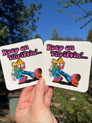 Keep On Thriftin' Sticker-4