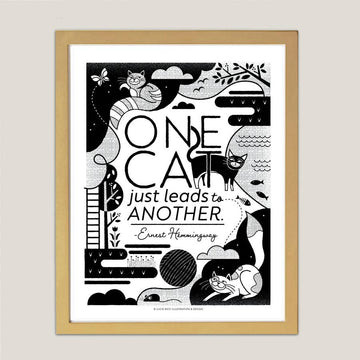One Cat Just Leads to Another Art Print - 0