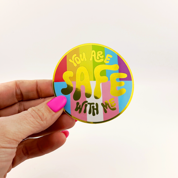 You Are Safe With Me (Ally) Sticker