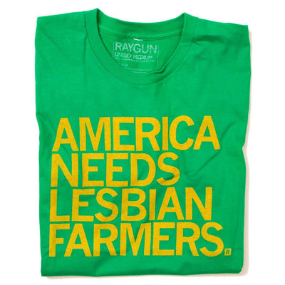 America Needs Lesbian Farmers Tee - 0