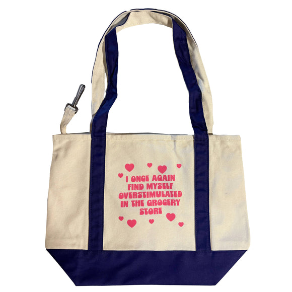 Overstimulated In The Grocery Store Tote Bag