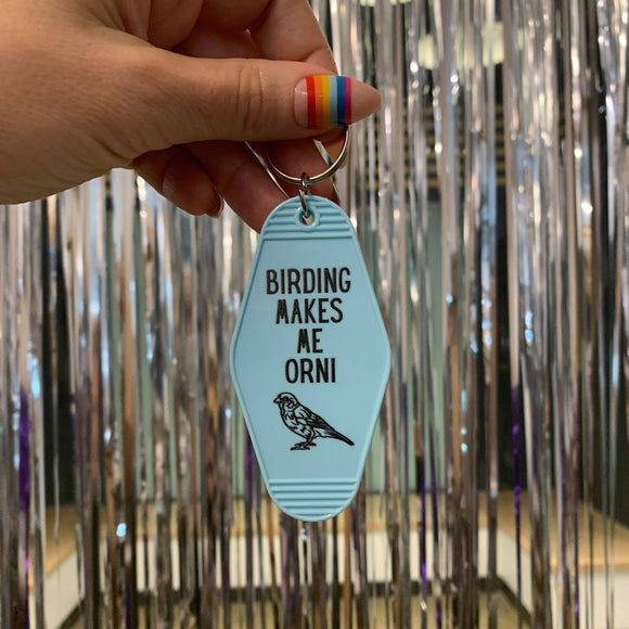 Birding Makes Me Orni Keychain