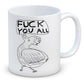 Fuck You All Bird David Shrigley Mug