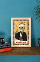 Excess in Moderation Print-3