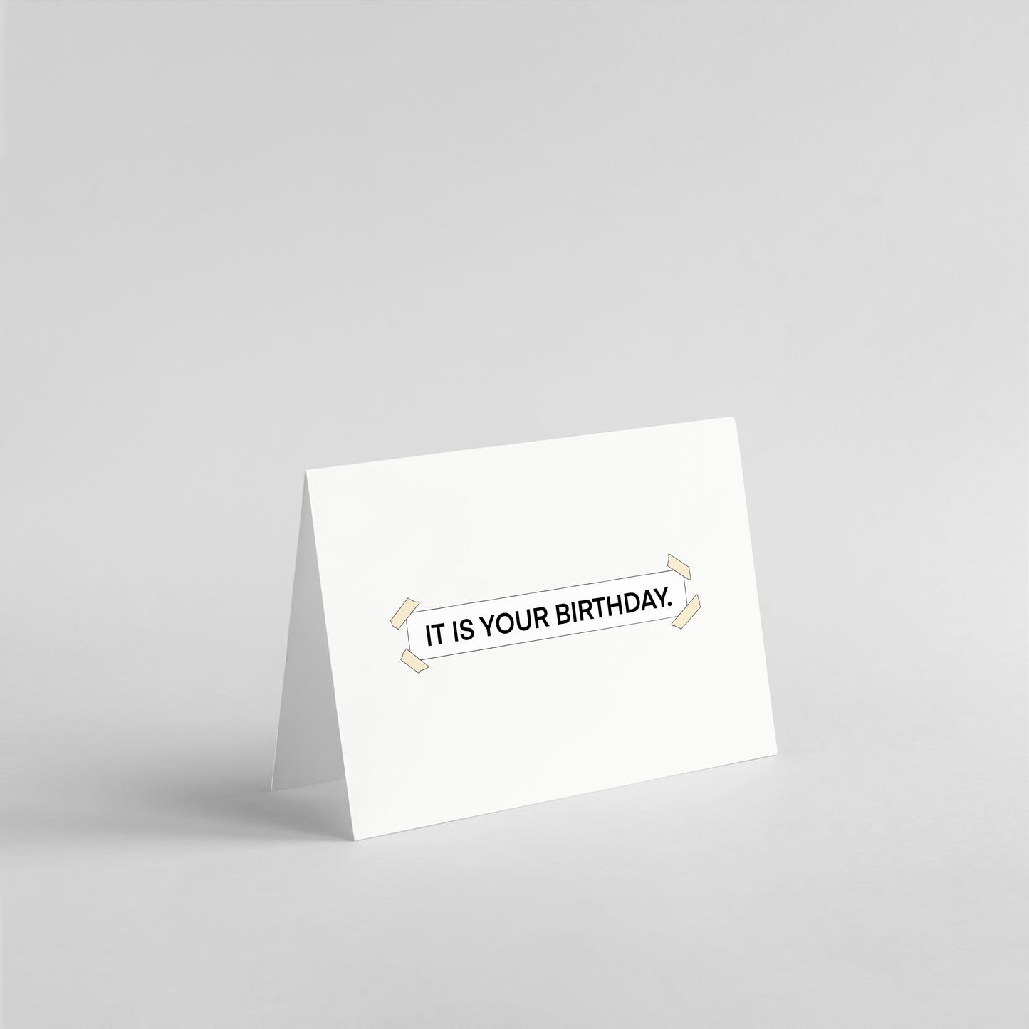 It Is Your Birthday Banner Birthday Card