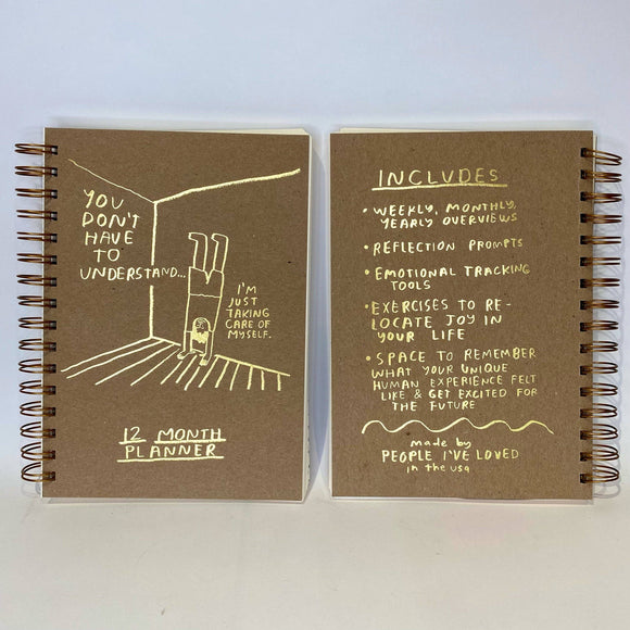 You Don't Have to Understand 12 Month Planner