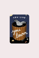 You Live You Learn Sticker-2