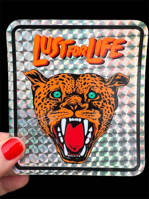 Lust For Life Sticker