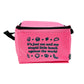 Stupid Little Lunch Cooler Bag
