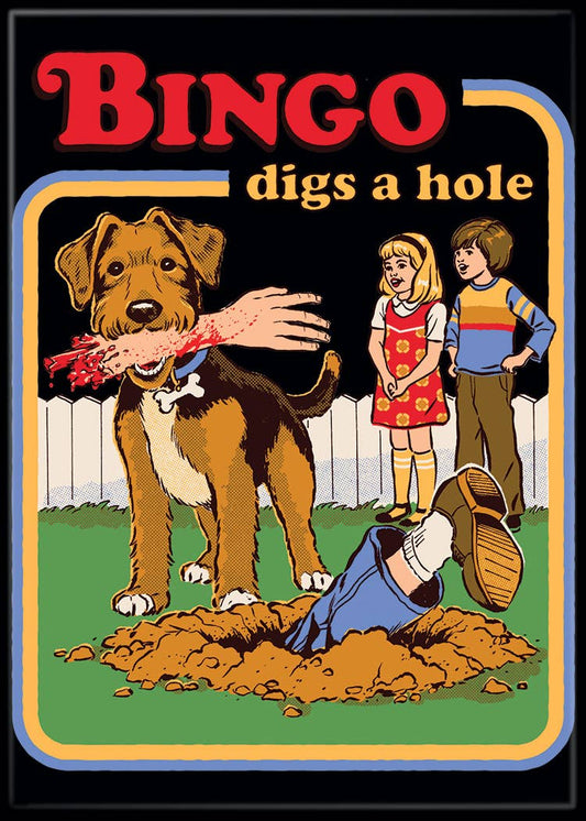 Bingo Digs A Hole Magnet