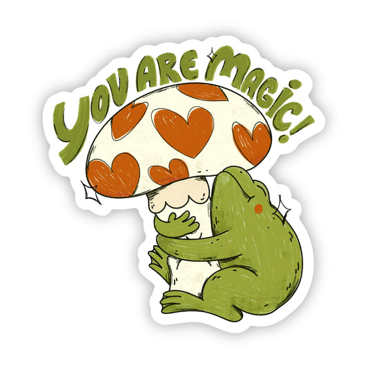 You Are Magic Mushroom Frog Sticker