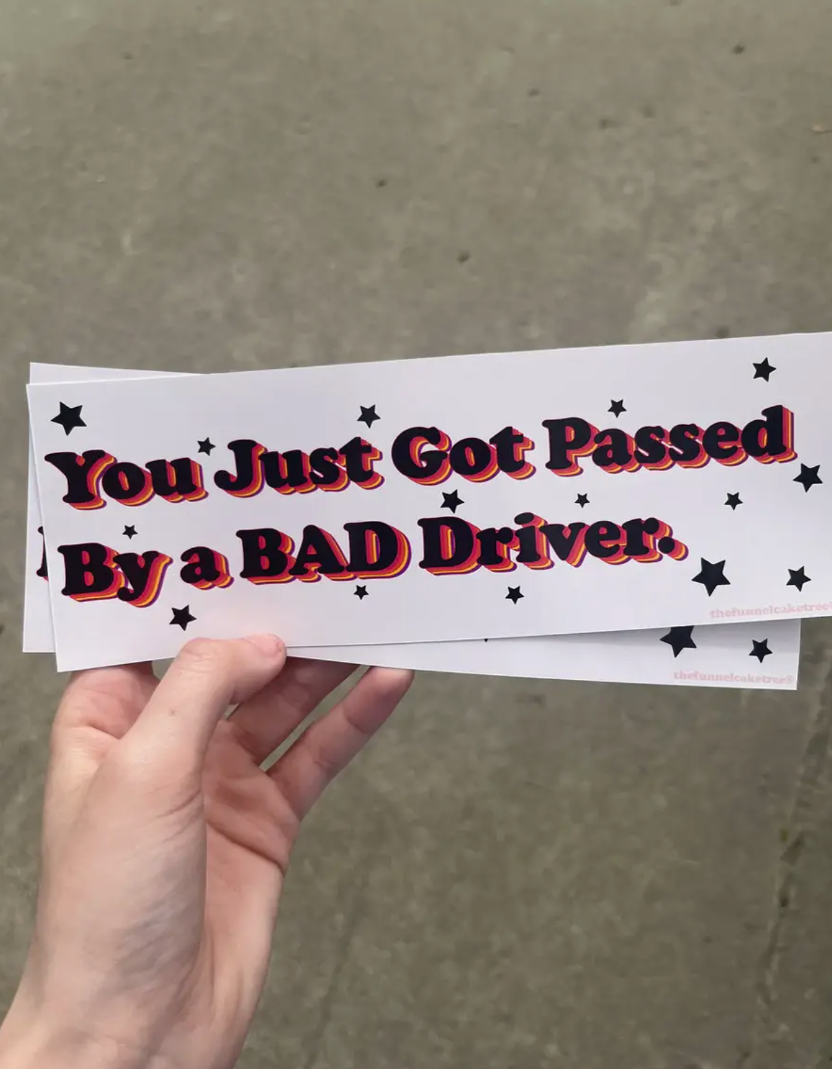 Passed By A Bad Driver MINI Bumper Sticker