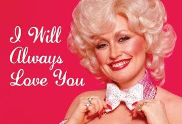 I Will Always Love You Dolly Parton Magnet
