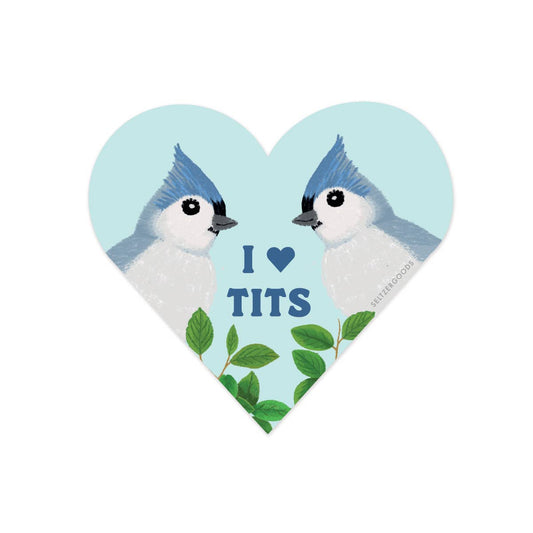 I Heart Titmice Sticker