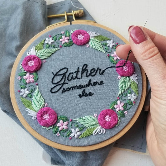 Gather Somewhere Else Hand Embroidery Kit