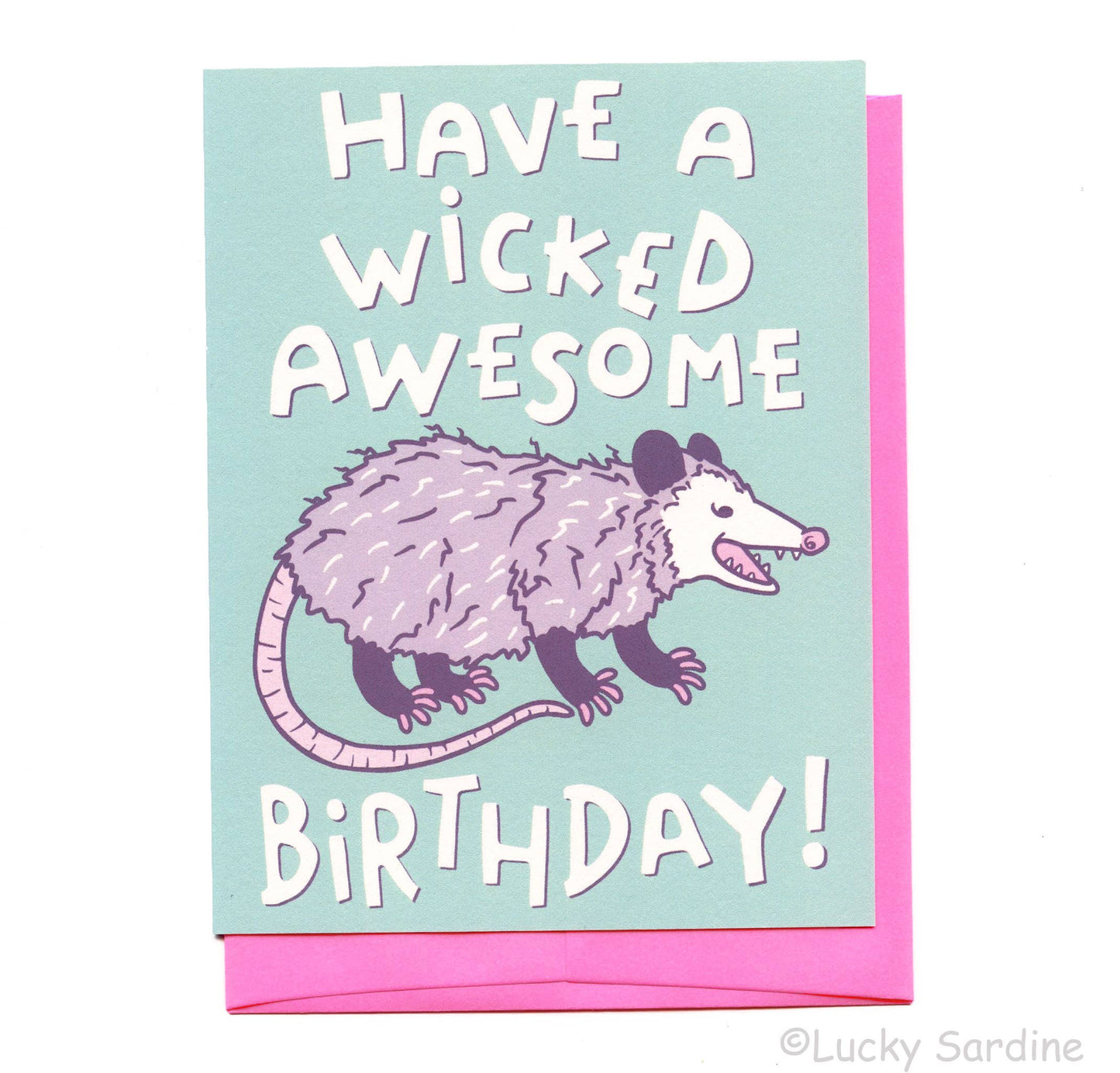Wicked Awesome Birthday Possum Card