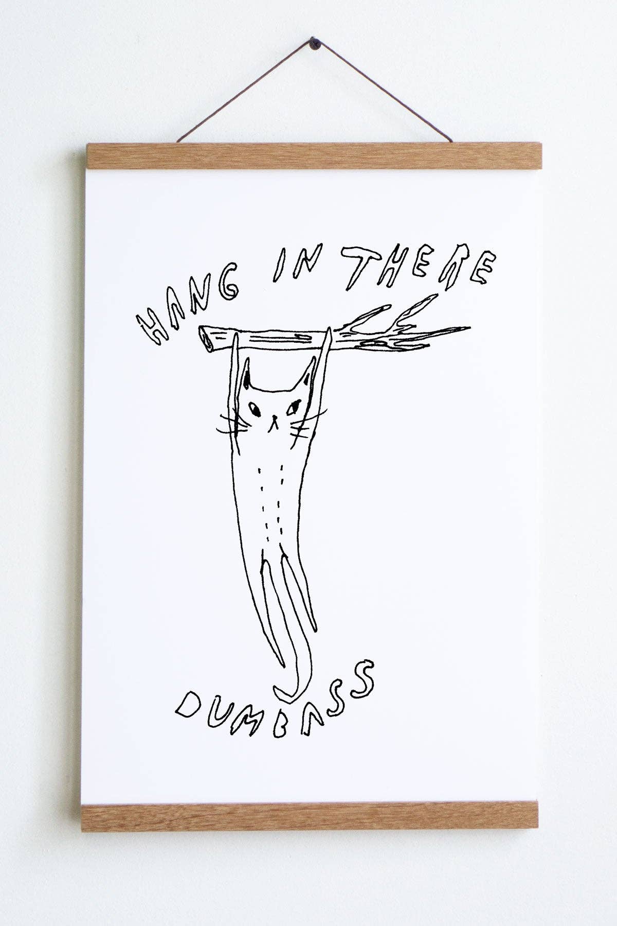 Hang in There Print