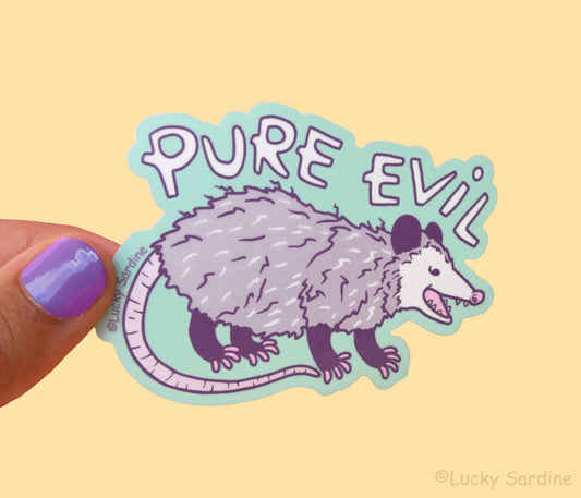 Pure Evil Opossum Sticker